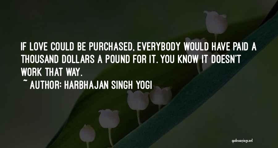 Shameran Quotes By Harbhajan Singh Yogi