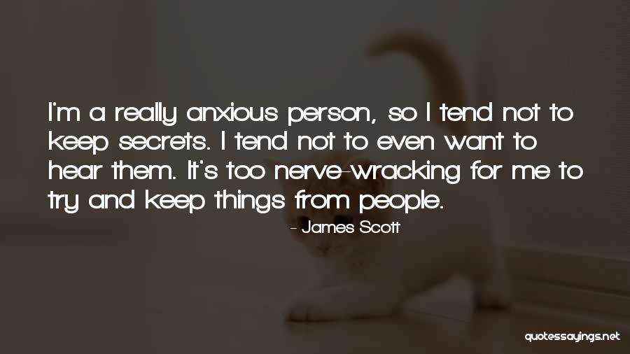 Shamicka Gibbs Quotes By James Scott Shamicka Gibbs Quotes By James Scott