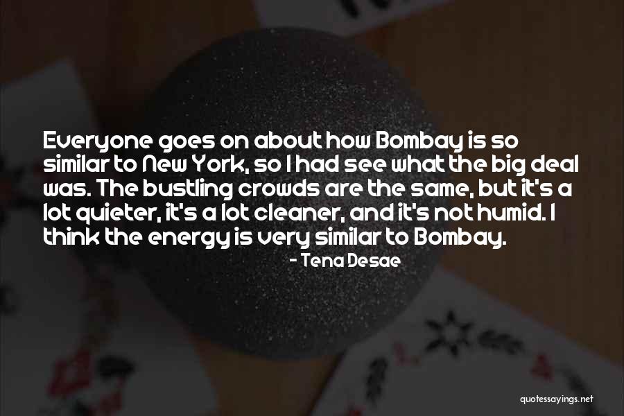 Shamila Mughal Quotes By Tena Desae Shamila Mughal Quotes By Tena Desae
