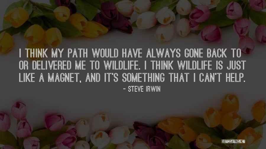 Shaminder Dulai Quotes By Steve Irwin Shaminder Dulai Quotes By Steve Irwin