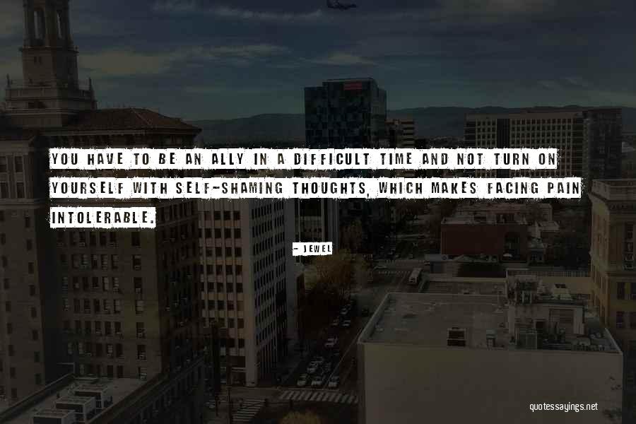 Shaming Others Quotes By Jewel Shaming Others Quotes By Jewel