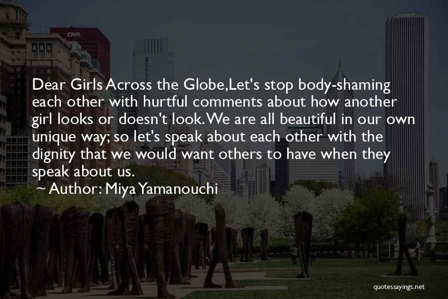 Shaming Others Quotes By Miya Yamanouchi