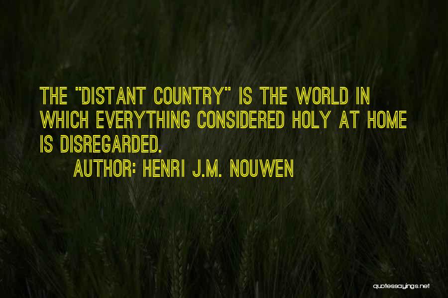 Shamiyana Panthal Quotes By Henri J.M. Nouwen