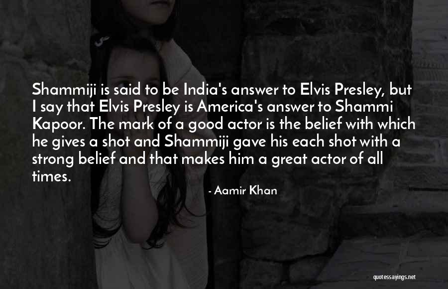 Shammi Quotes By Aamir Khan