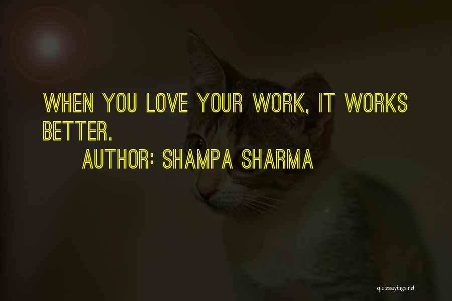 Shampa Sharma Quotes 1891809