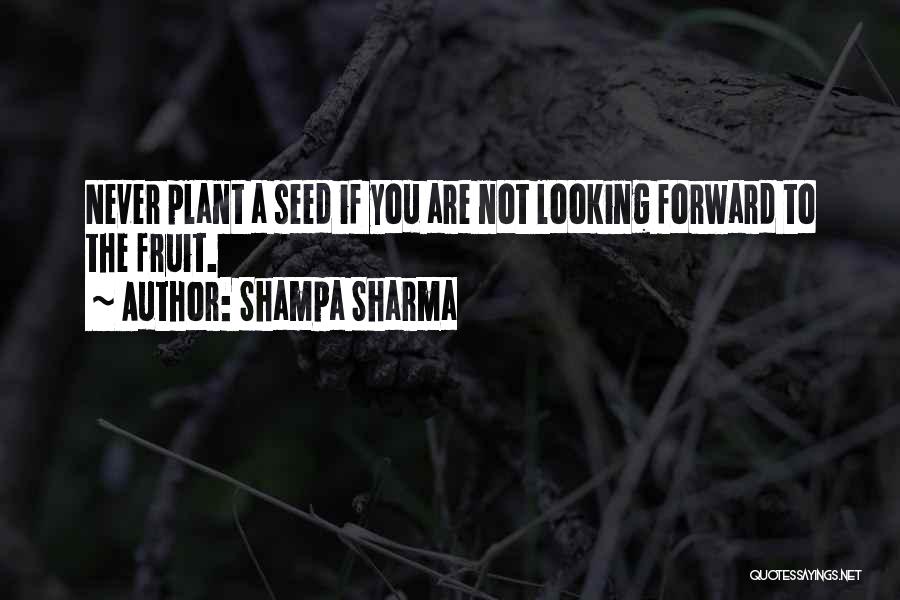 Shampa Sharma Quotes 293254