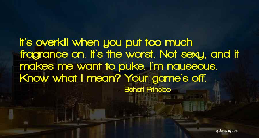 Shampain Quotes By Behati Prinsloo Shampain Quotes By Behati Prinsloo