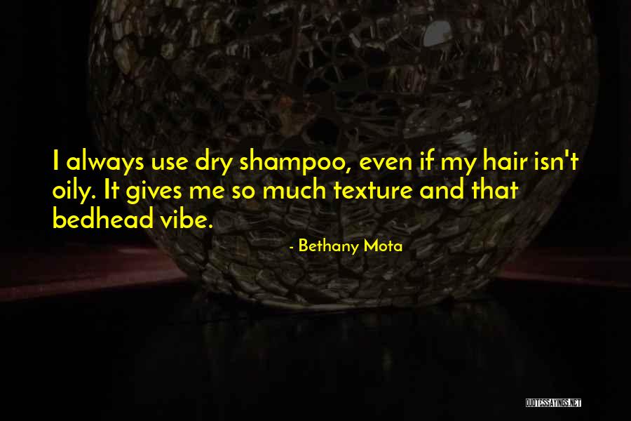 Shampoo And Quotes By Bethany Mota Shampoo And Quotes By Bethany Mota