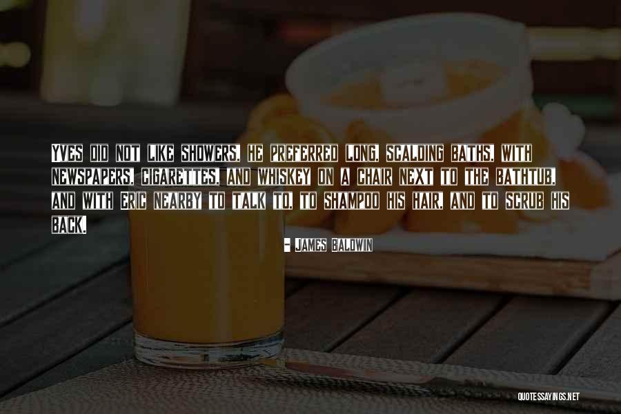 Shampoo And Quotes By James Baldwin Shampoo And Quotes By James Baldwin