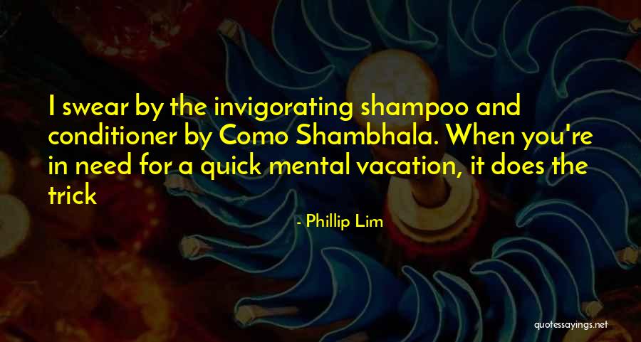 Shampoo And Quotes By Phillip Lim Shampoo And Quotes By Phillip Lim