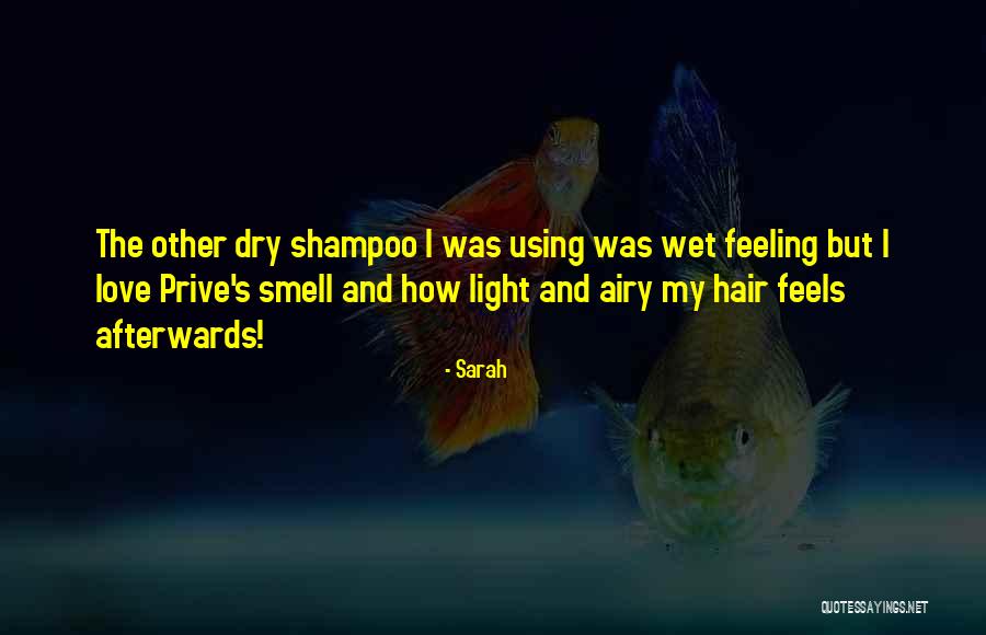 Shampoo And Quotes By Sarah Shampoo And Quotes By Sarah