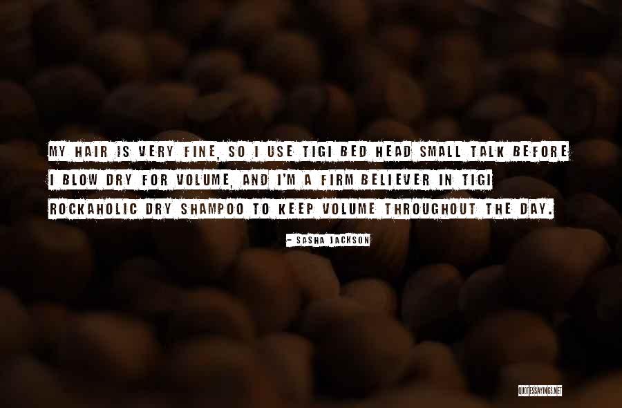 Shampoo Quotes By Sasha Jackson Shampoo Quotes By Sasha Jackson