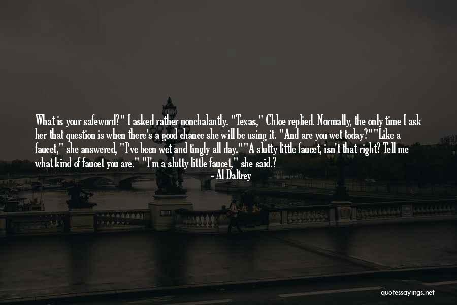 Shamraiz Wallpaper Quotes By Al Daltrey Shamraiz Wallpaper Quotes By Al Daltrey