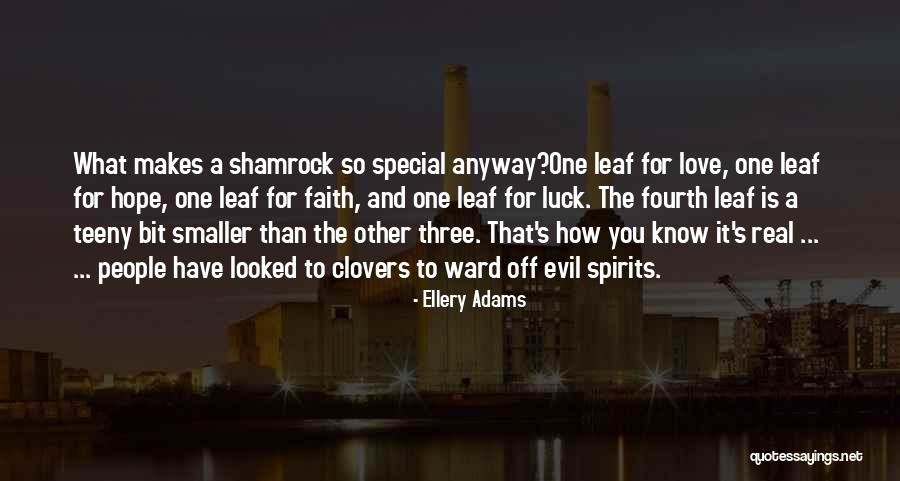 Shamrock Love Quotes By Ellery Adams