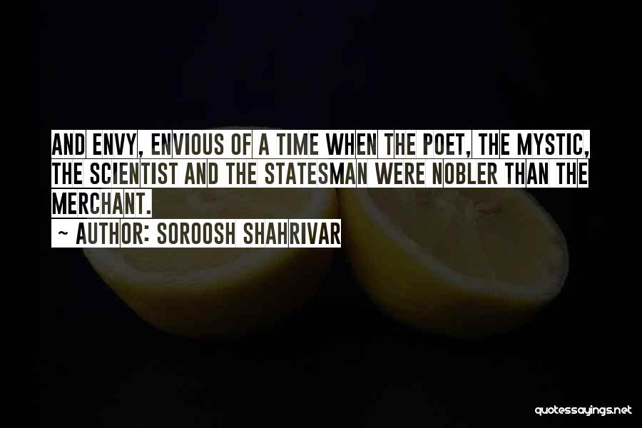 Shams Quotes By Soroosh Shahrivar