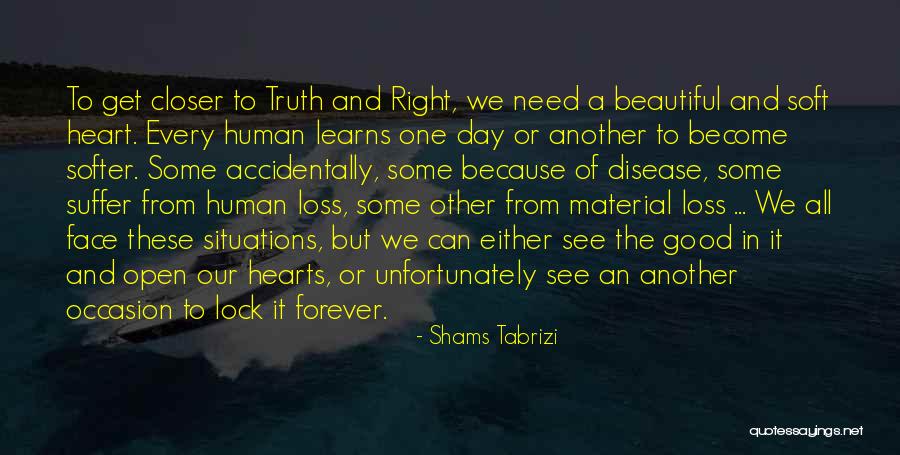 Shams Tabrizi Quotes 149654