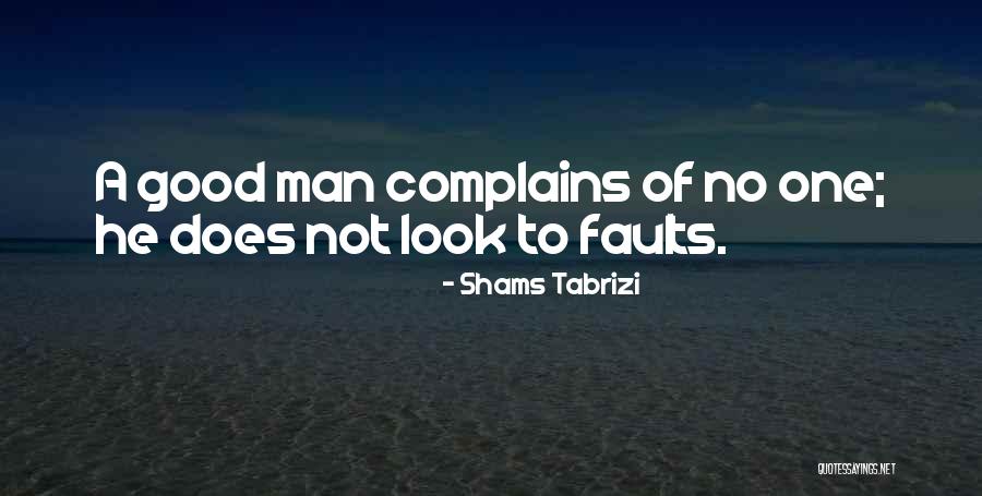 Shams Tabrizi Quotes 1506751