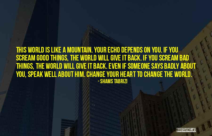 Shams Tabrizi Quotes 2111762 Shams Tabrizi Quotes 2111762