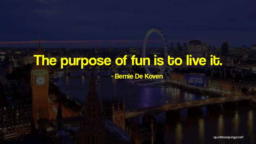Shamsheer Quotes By Bernie De Koven Shamsheer Quotes By Bernie De Koven