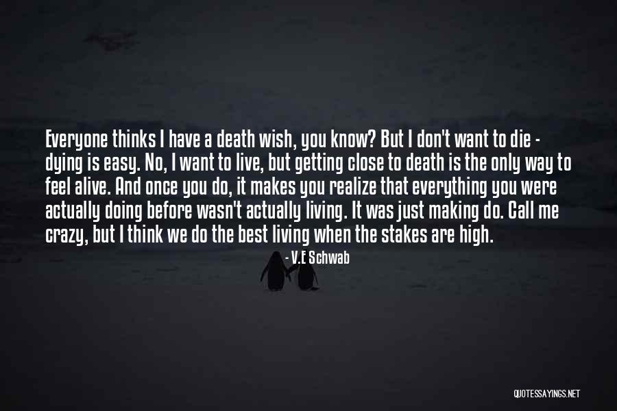 Shamsuddin Kadir Quotes By V.E Schwab Shamsuddin Kadir Quotes By V.E Schwab