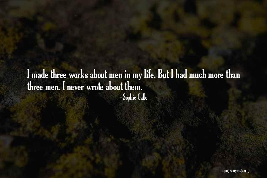 Shamus Oleary Quotes By Sophie Calle Shamus Oleary Quotes By Sophie Calle
