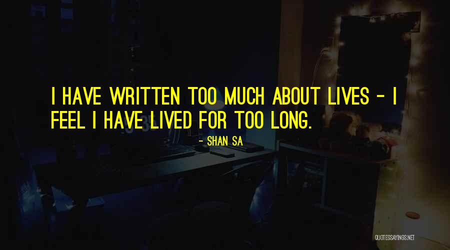 Shan Sa Quotes 1018097 Shan Sa Quotes 1018097