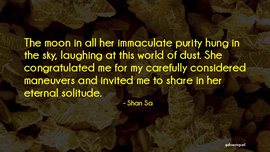 Shan Sa Quotes 1100117