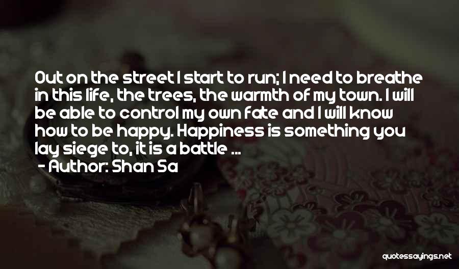 Shan Sa Quotes 711386