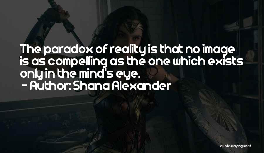 Shana Alexander Quotes 1970352