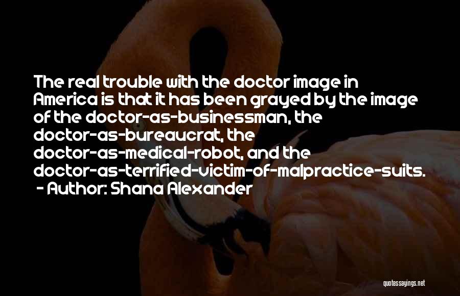 Shana Alexander Quotes 2151388