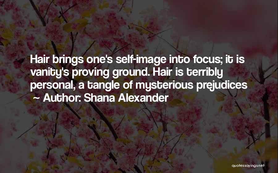 Shana Alexander Quotes 818308