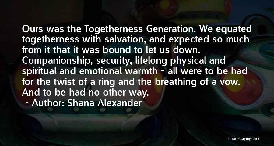 Shana Alexander Quotes 847880