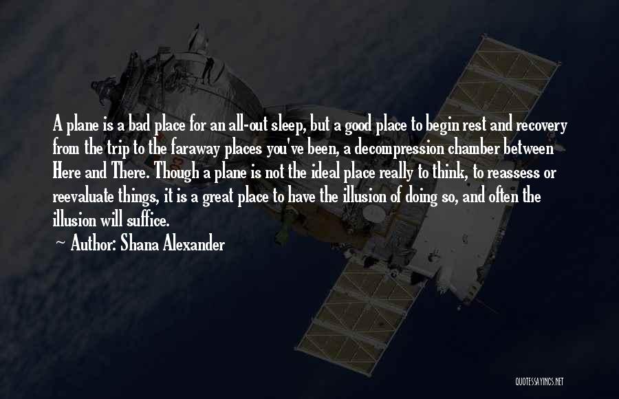 Shana Alexander Quotes 922714