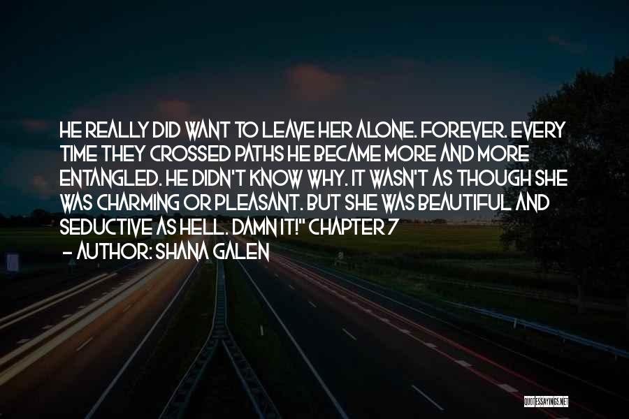 Shana Galen Quotes 2180516
