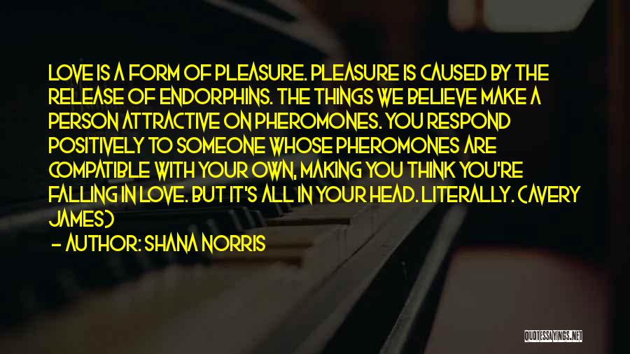 Shana Norris Quotes 1887473