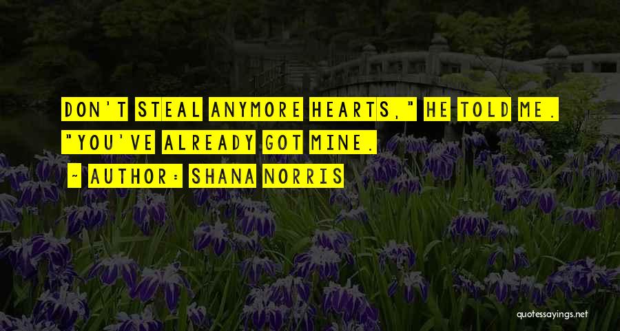 Shana Norris Quotes 2123311