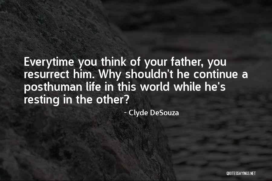 Shanahan Rheumatology Quotes By Clyde DeSouza Shanahan Rheumatology Quotes By Clyde DeSouza
