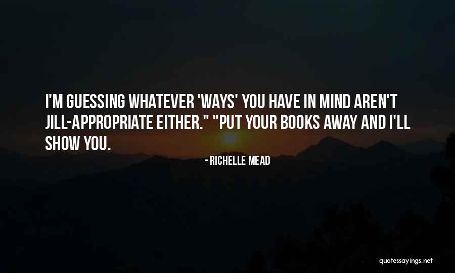 Shanas Restaurant Quotes By Richelle Mead Shanas Restaurant Quotes By Richelle Mead