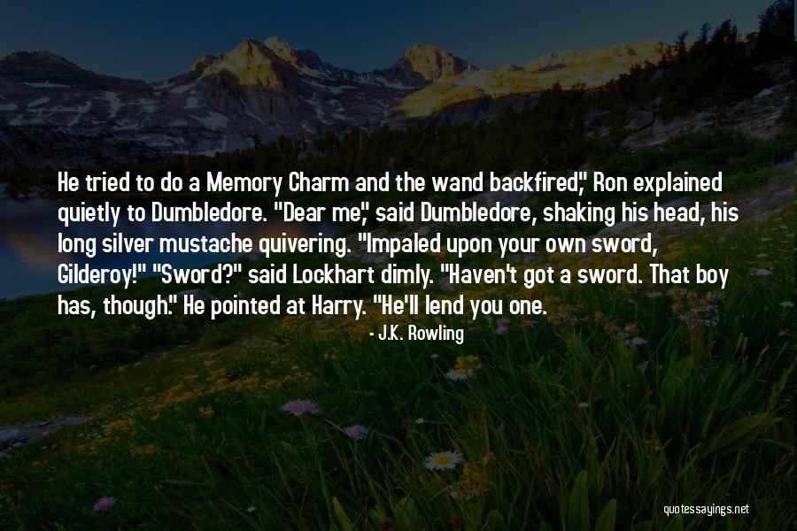 Shanasy Quotes By J.K. Rowling