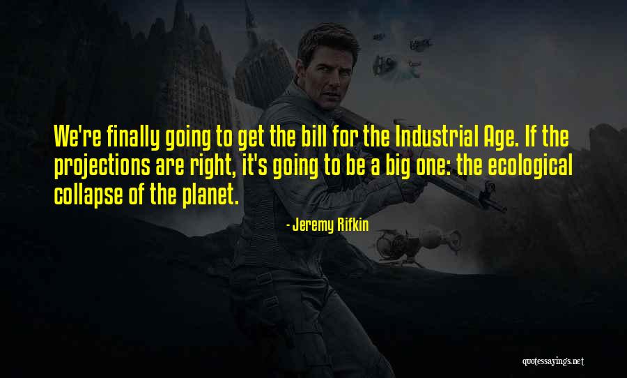 Shanaya Jenkins Quotes By Jeremy Rifkin Shanaya Jenkins Quotes By Jeremy Rifkin