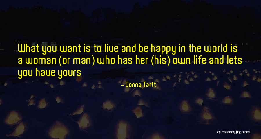 Shanders Mod Quotes By Donna Tartt