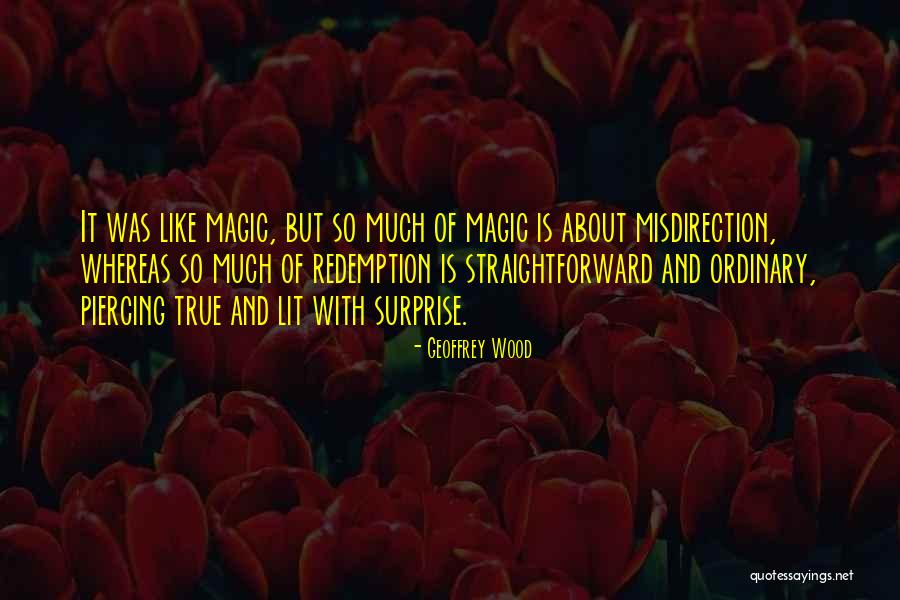 Shanders Mod Quotes By Geoffrey Wood