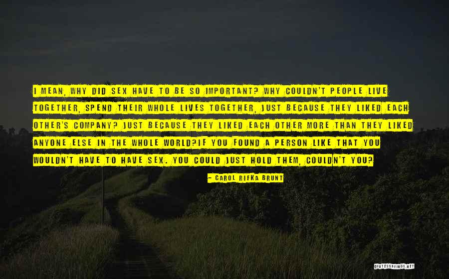 Shandien Quotes By Carol Rifka Brunt Shandien Quotes By Carol Rifka Brunt
