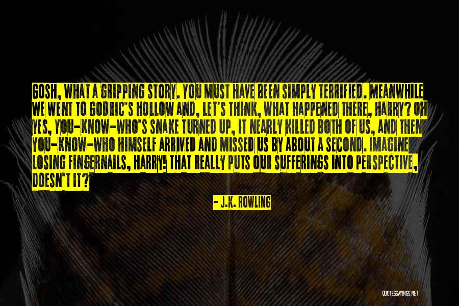 Shandler Bawa Quotes By J.K. Rowling Shandler Bawa Quotes By J.K. Rowling