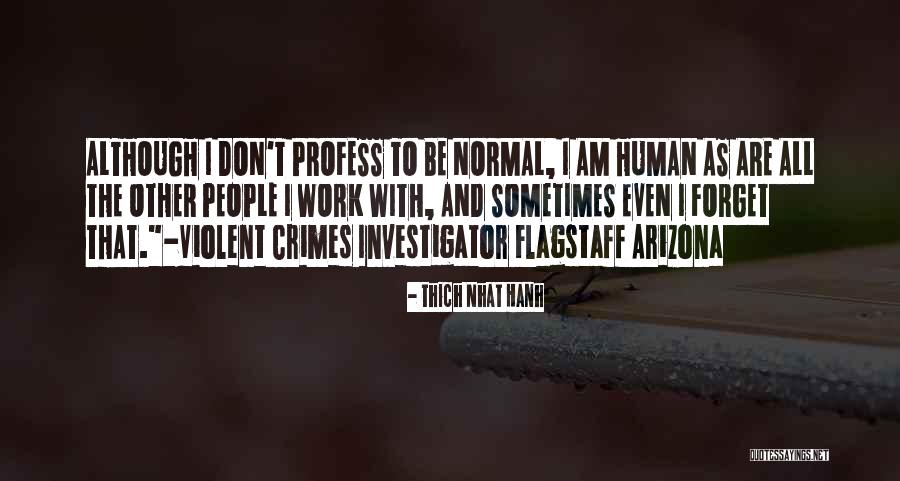 Shandling Maron Quotes By Thich Nhat Hanh Shandling Maron Quotes By Thich Nhat Hanh