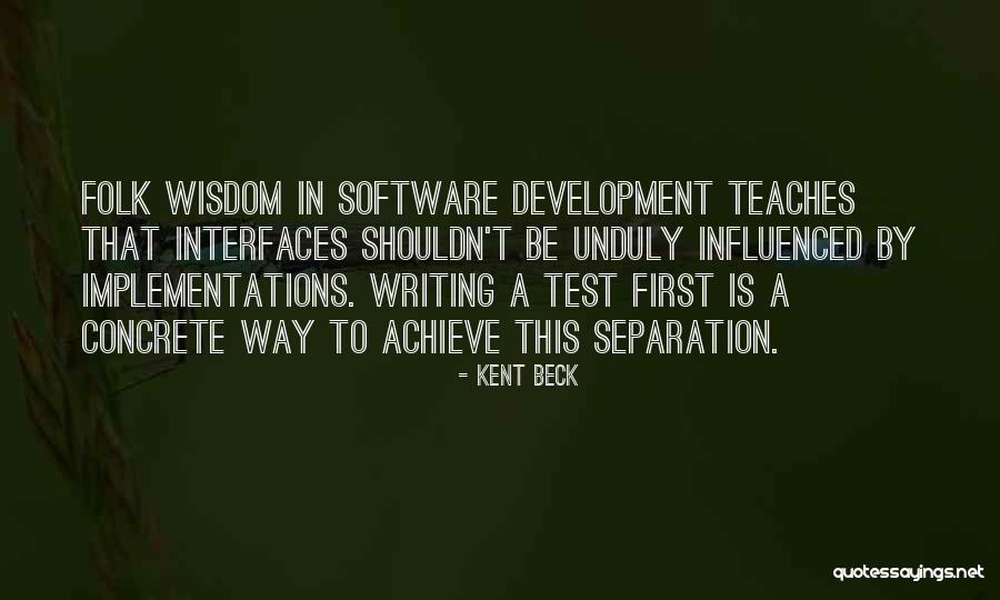Shandong Peninsula Quotes By Kent Beck Shandong Peninsula Quotes By Kent Beck