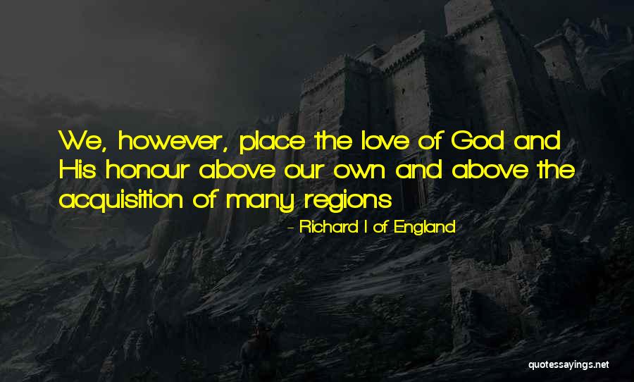 Shandora Quotes By Richard I Of England Shandora Quotes By Richard I Of England