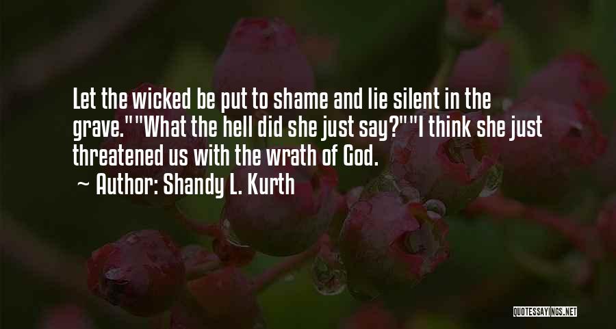 Shandy L. Kurth Quotes 334596