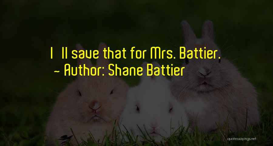 Shane Battier Quotes 846350