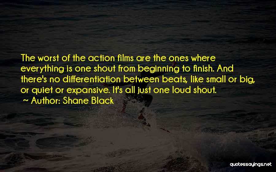 Shane Black Quotes 1733506